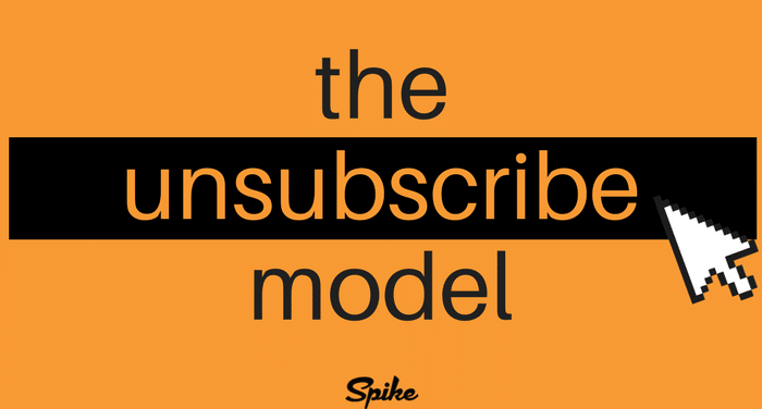 the unsubscribe model
