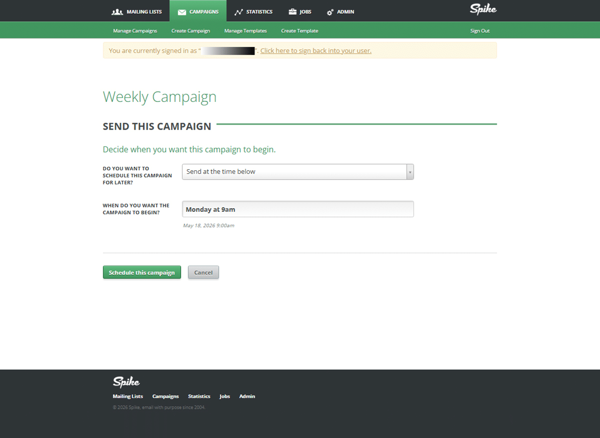 Scheduling - Spikemail