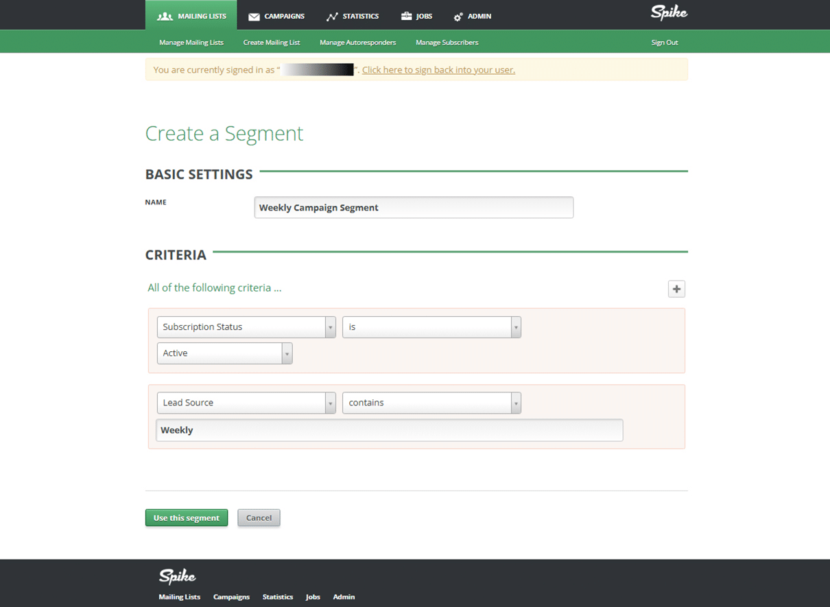 Segment Creation - Spikemail